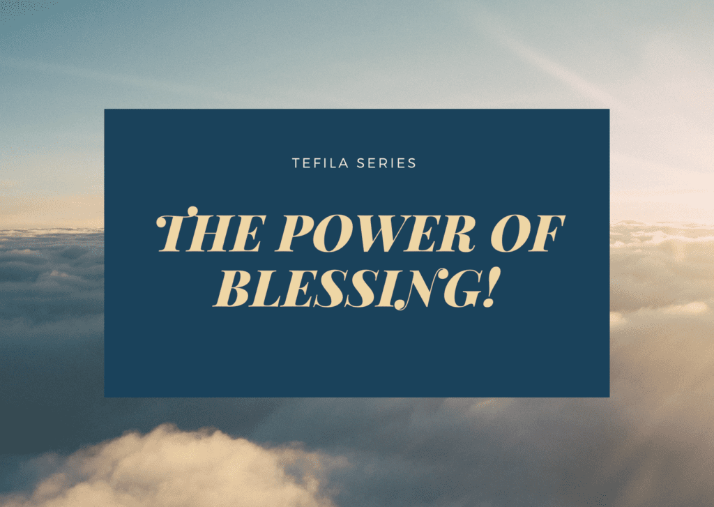 The Power Of Blessing!