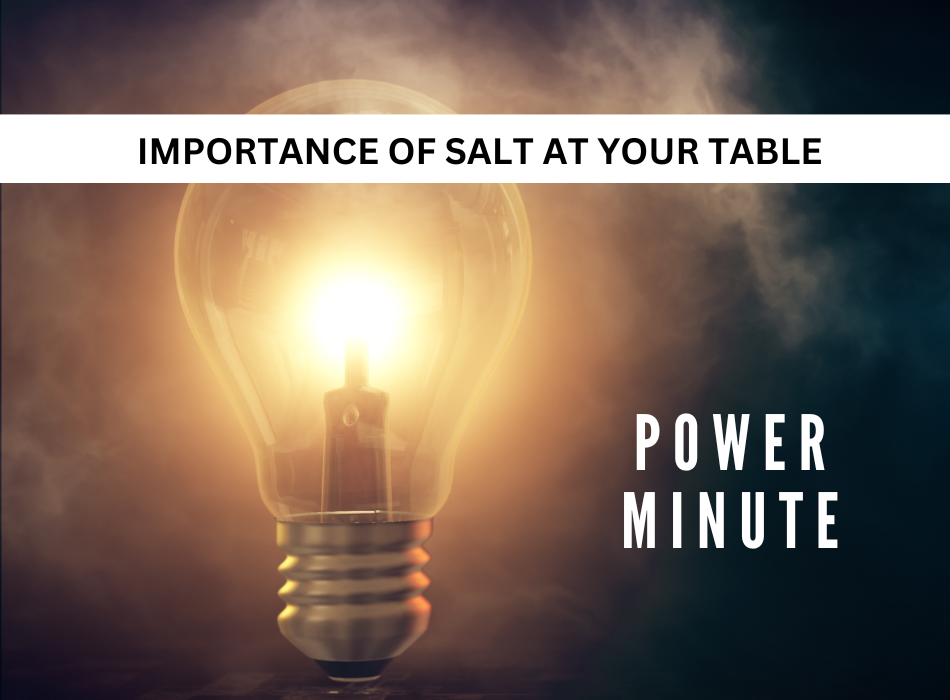 Importance of salt at your table